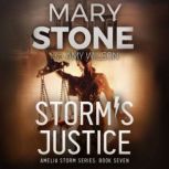 Storms Justice, Mary Stone