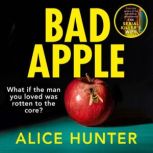 Bad Apple, Alice Hunter