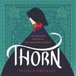 Thorn, Intisar Khanani