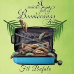 A Suitcase Full of Boomerangs, Fil Bufalo