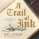 A Trail of Ink, Mel Starr