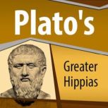 Platos Greater Hippias, Plato