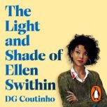 The Light and Shade of Ellen Swithin, DG Coutinho