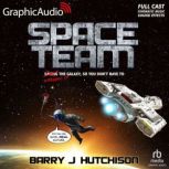Space Team Dramatized Adaptation, Barry J. Hutchison