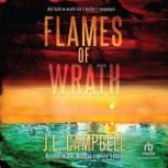 Flames of Wrath, J.L. Campbell