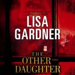 The Other Daughter A Novel, Lisa Gardner