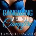 Gangbang around the Campfire, Conner Hayden