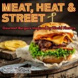 Meat, Heat  Street, Mae Warner