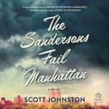 The Sandersons Fail Manhattan, Scott Johnston