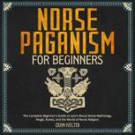 Norse Paganism for Beginners, Odin Keltoi