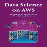 Data Science on AWS, Saimon Carrie