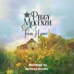 Texas Honor, Peggy McKenzie