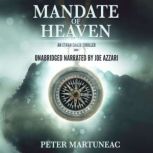 Mandate of Heaven, Peter Martuneac