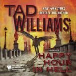 Happy Hour in Hell, Tad Williams