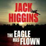 The Eagle Has Flown, Jack Higgins