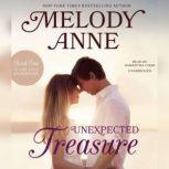 Unexpected Treasure Book One in the Lost Andersons, Melody Anne