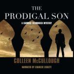 The Prodigal Son, Colleen McCullough