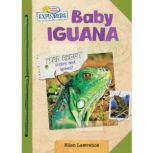 Active Minds Explorers Baby Iguana, Ellen Lawrence