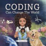 Coding Can Change The World, Edwin Kim