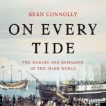 On Every Tide, Sean Connolly
