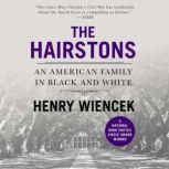 The Hairstons, Henry Wiencek