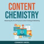 Content Chemistry, Connor Ansel