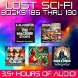 Lost SciFi Books 186 thru 190  Four..., E. M. Forster