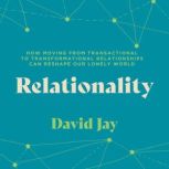 Relationality, David Jay