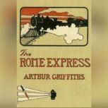 The Rome Express, Arthur Griffiths