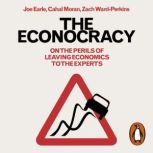 The Econocracy, Joe Earle