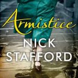 Armistice, Nick Stafford