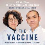 The Vaccine, Joe Miller