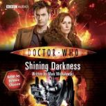 Doctor Who Shining Darkness, Mark Michalowski