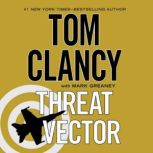 Threat Vector, Tom Clancy