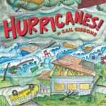 Hurricanes!, Gail Gibbons