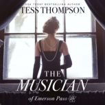 The Musician, Tess Thompson