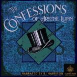 The Confessions of Arsene Lupin, Maurice Leblanc