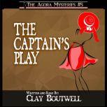 The Captains Play, Clay Boutwell