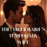 The Billionaires Temporary Wife, Ela Osaretin