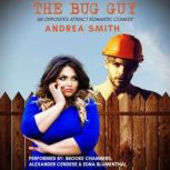 The Bug Guy, Andrea Smith