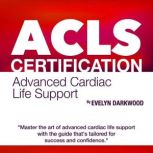 ACLS Certification, Evelyn Darkwood