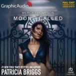 Moon Called Dramatized Adaptation, Patricia Briggs