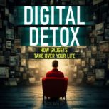 Digital Detox, Nick Baylor