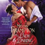 The Lady Is Daring A Duke's Daughters Novel, Megan Frampton