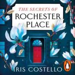 The Secrets of Rochester Place, Iris Costello