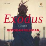 Exodus A Memoir, Deborah Feldman