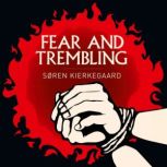 Fear and Trembling, Sren Kierkegard