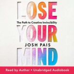 Lose Your Mind, Josh Pais