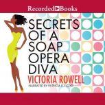 Secrets of a Soap Opera Diva, Victoria Rowell