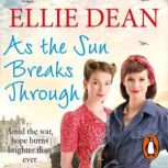 As the Sun Breaks Through, Ellie Dean